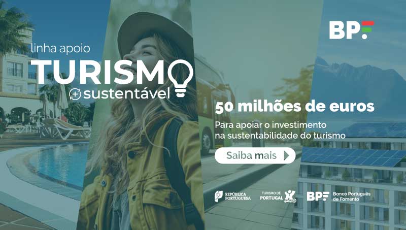 BPF e TP | "Linha Apoio Turismo + Sustentável”